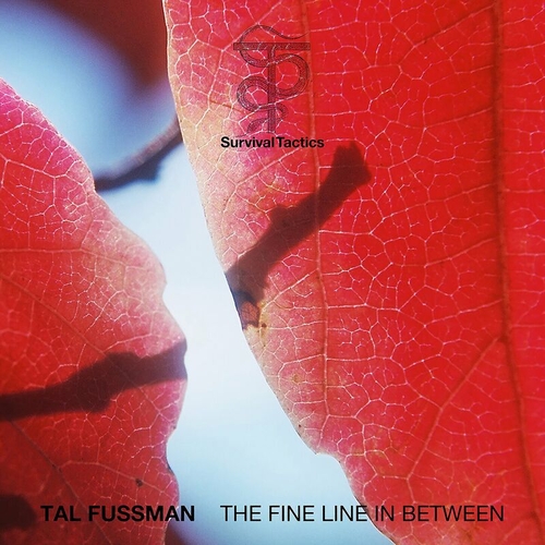 Tal Fussman - The Fine Line in Between [ST004]